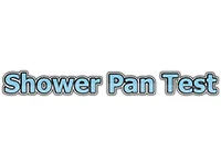 Shower Pan Test