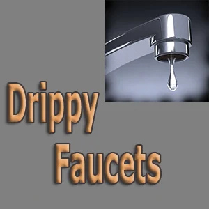 Drippy Faucets