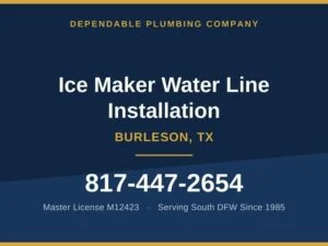 Installed a New Ice Maker Water Line at a Burleson Home