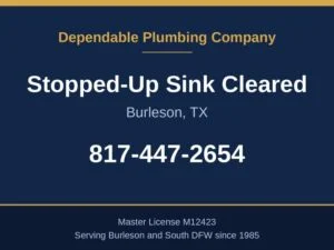 Dependable Plumbing stopped-up sink drain clearing service in Burleson, TX