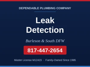 Dependable Plumbing service card for leak detection in Burleson and South DFW