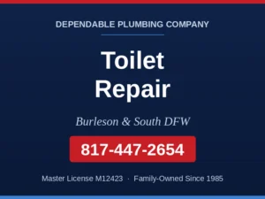 Dependable Plumbing service card for toilet repair in Burleson and South DFW